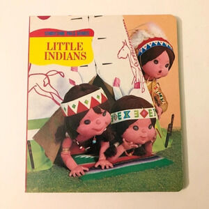 1982 Storytime Pals Series Little Indians  Board Book Childrens Book